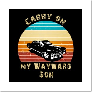 Carry on my Wayward Son Vintage Posters and Art